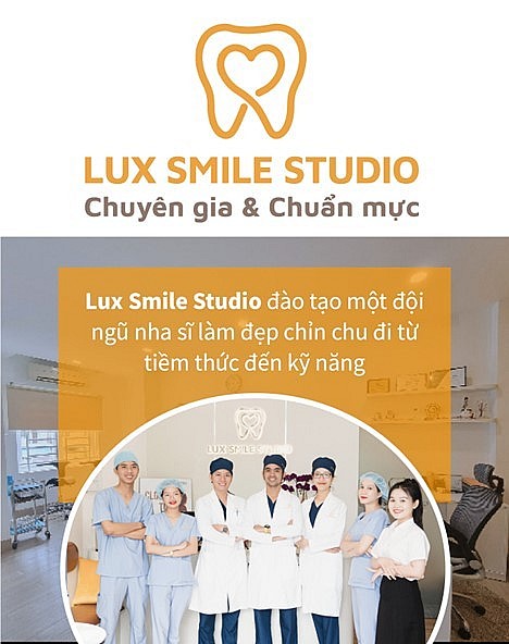 Lux Smile Studio và triết lý 3 “C”: Chuyên môn hoá, Cá nhân hoá, Chuyên sâu