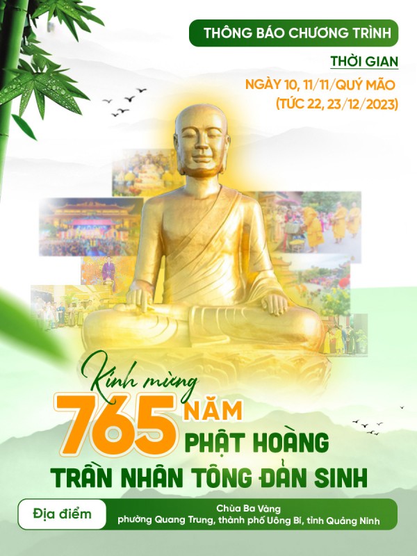 Đại lễ kỷ niệm 765 năm Phật hoàng Trần Nhân Tông đản sinh