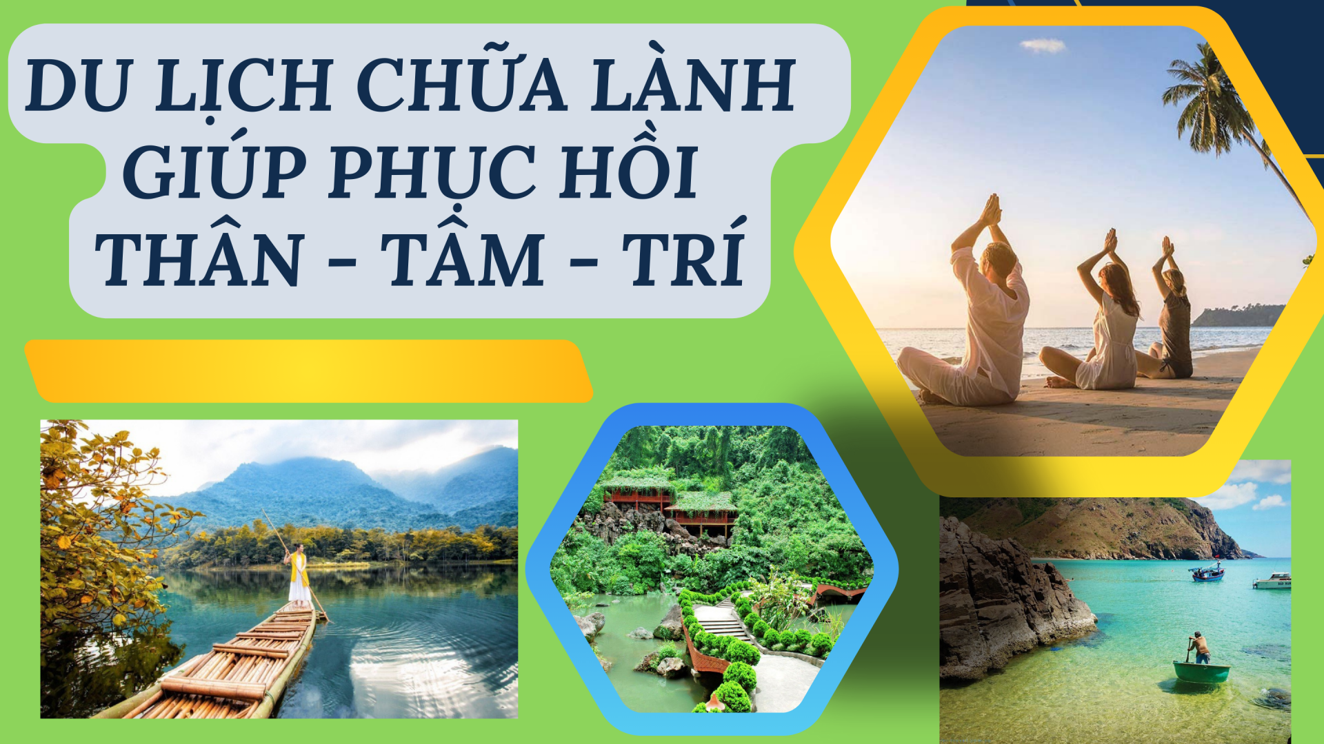 Du lịch chữa lành giúp phục hồi thân - tâm - trí