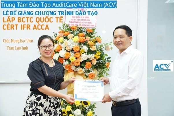 Bế Giảng Khóa Đào Tạo Chứng Chỉ CertIFR ACCA: Bước ngoặt đưa nghề kế toán Việt Nam tiếp cận tiêu chuẩn quốc tế IFRS Bế Giảng Khóa Đào Tạo Chứng Chỉ CertIFR ACCA: Bước ngoặt đưa nghề kế toán Việt Nam tiếp cận tiêu chuẩn quốc tế IFRS
