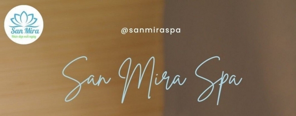 Xử phạt San Mira Spa do vi phạm quảng cáo mỹ phẩm
