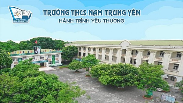 Trường THCS Nam Trung Yên nơi chắp cánh mầm xanh tương lai
