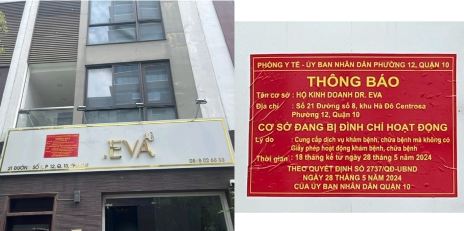 Hộ kinh doanh “DR EVA” tại địa chỉ số 21, đường số 8, khu Hà Đô Centrosa, Phường 12, Quận 10 được UBND Quận 10 dán biển cảnh báo “Cơ sở đang bị đình chỉ hoạt động” (ngày 19/7/2024)