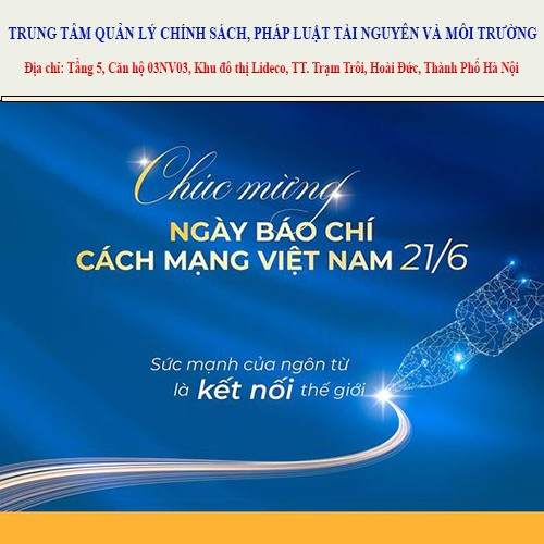 Trung tâm Quản lý chính sách, pháp luật tài nguyên và môi trường Chúc mừng kỷ niệm 99 năm ngày báo chí cách mạng Việt Nam 21/6