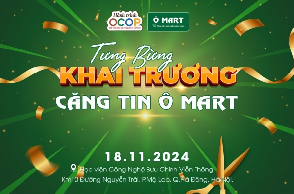 Căng tin Ô Mart - Kết nối giới trẻ với sản phẩm chất lượng