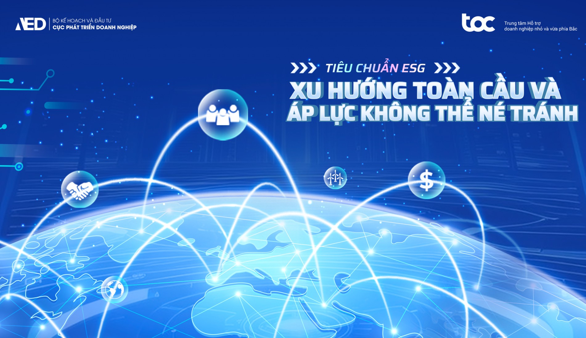 Tiêu chuẩn ESG: Xu hướng toàn cầu và áp lực không thể né tránh