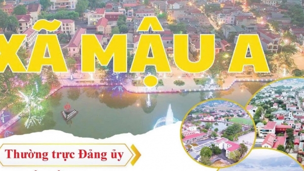 Xã Mậu A bước vào giai đoạn phát triển mới: Đồng lòng vượt khó, đổi mới vì Nhân dân