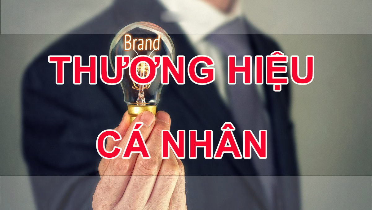 Xây dựng thương hiệu cá nhân: Chìa khóa thành công trong kỷ nguyên số Xây dựng thương hiệu cá nhân: Chìa khóa thành công trong kỷ nguyên số