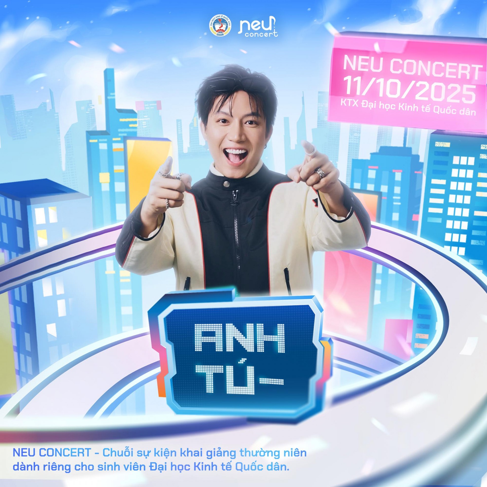 NEU CONCERT 2025: Khởi động náo nhiệt cùng chuỗi hoạt động chào tân hoành tráng nhất tại NEU