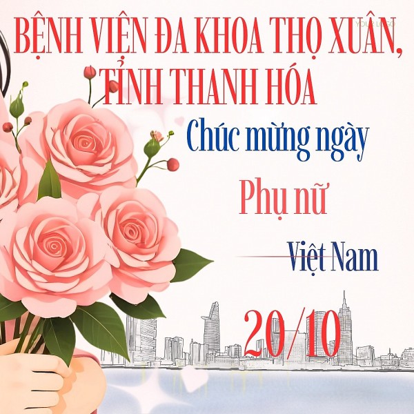 Bệnh viện Đa khoa Thọ Xuân, tỉnh Thanh Hóa chúc mừng ngày Phụ nữ Việt Nam 20/10/2025