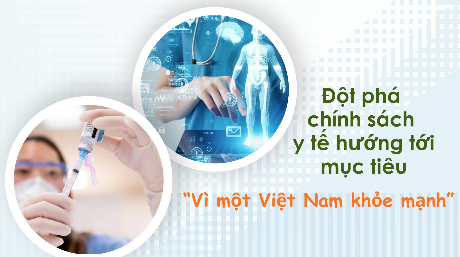 [E-Magazine] Đột phá chính sách y tế hướng tới mục tiêu “Vì một Việt Nam khỏe mạnh”