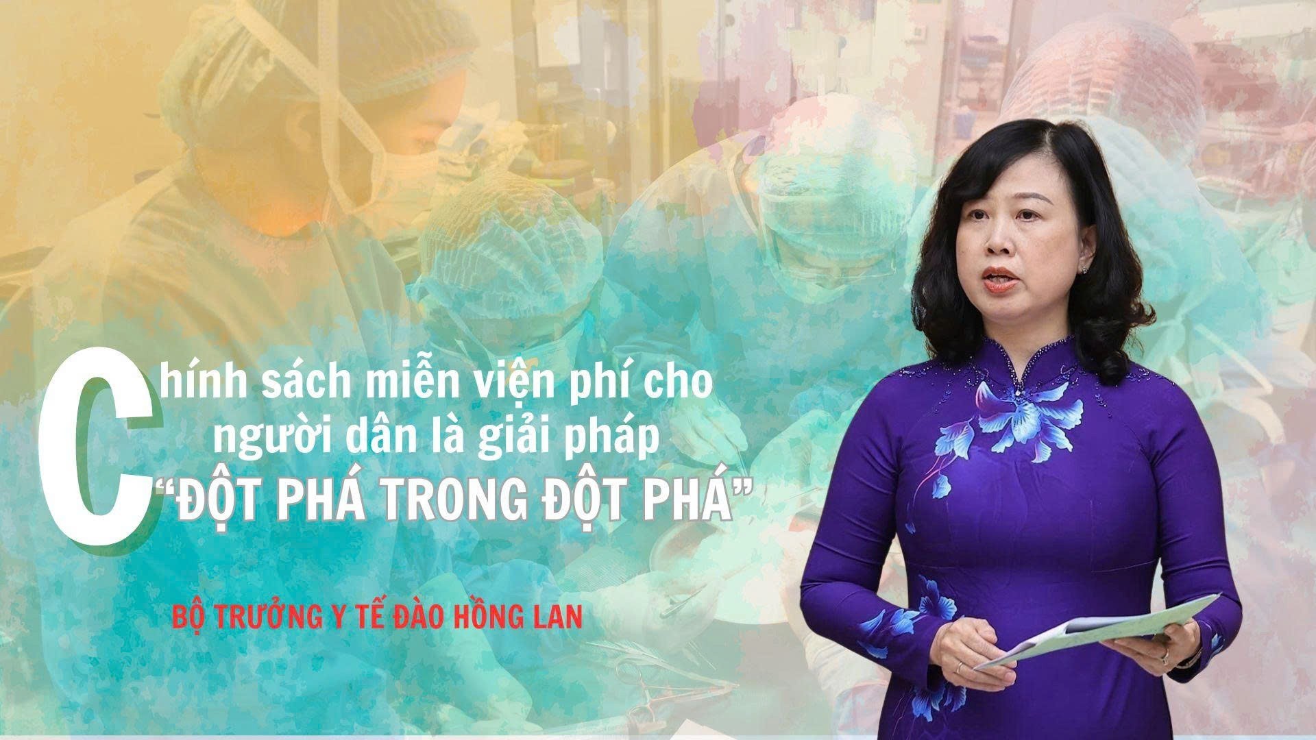 Chính sách miễn viện phí cho người dân là giải pháp “đột phá trong đột phá”