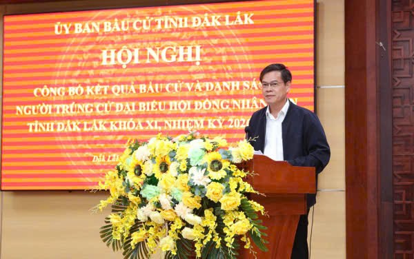 Đắk Lắk: công bố danh sách trúng cử đại biểu HĐND tỉnh khóa XI, nhiệm kỳ 2026–2031