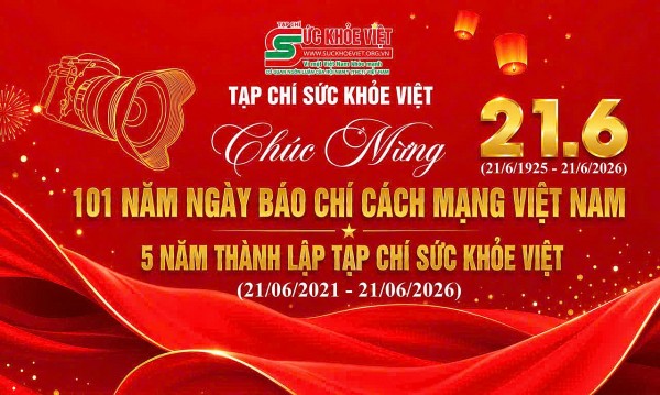 THƯ CHÚC MỪNG: Nhân kỷ niệm 101 năm Ngày Báo chí Cách mạng Việt Nam và 5 năm thành lập Tạp chí Sức khỏe Việt