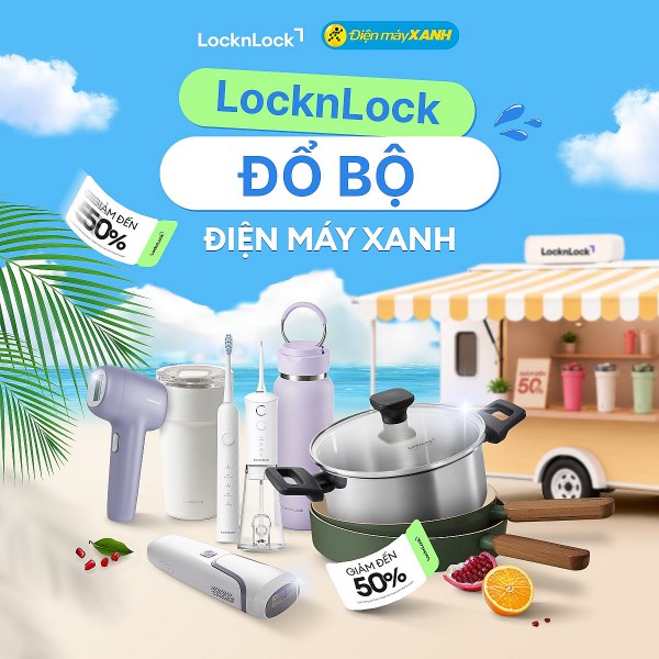 LocknLock triển khai chương trình mua sắm mùa hè tại hệ thống Điện Máy Xanh