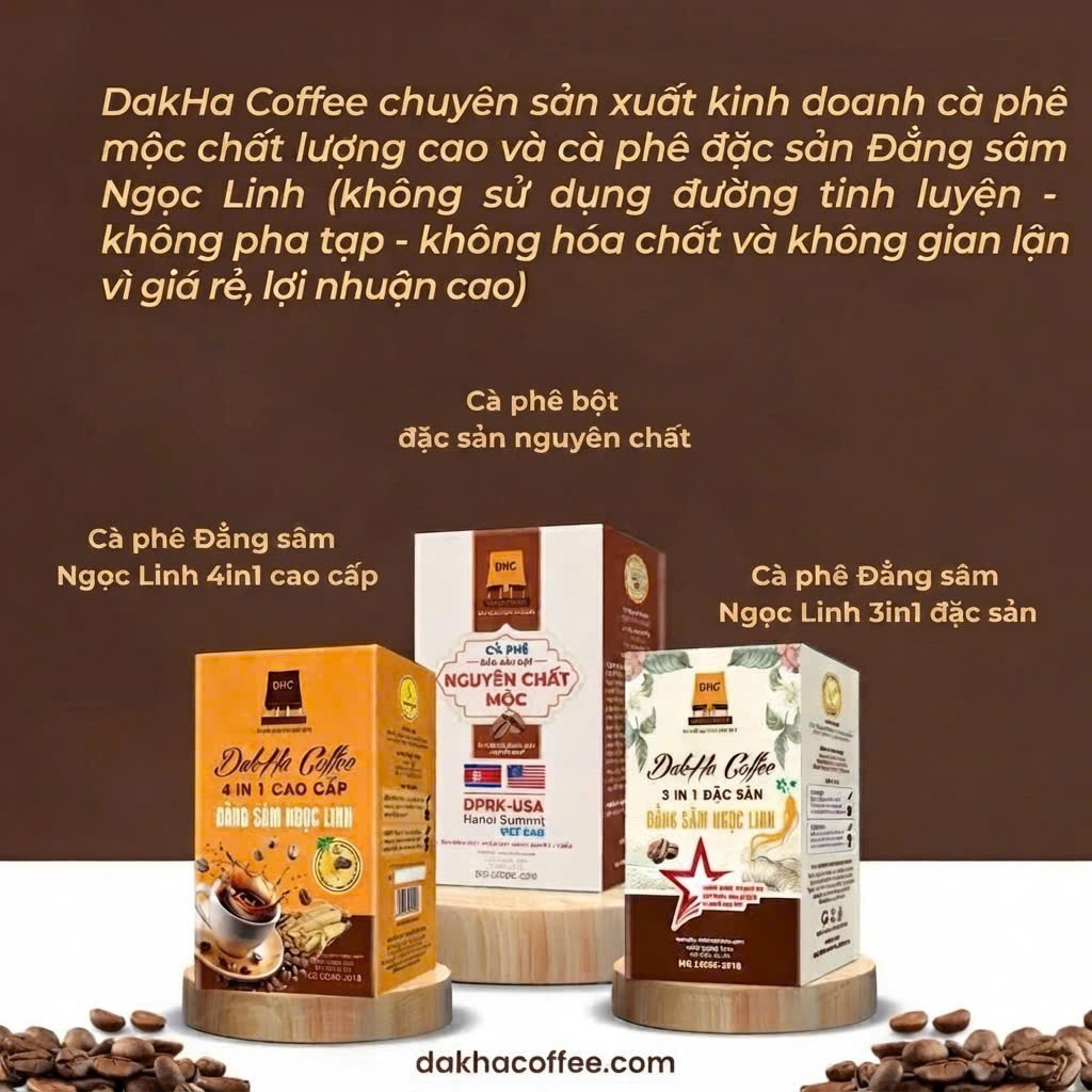 Cà phê hòa tan Đẳng Sâm Ngọc Linh Dak Ha Coffee: Khẳng định đẳng cấp bằng chất lượng, không bằng cuộc đua giá rẻ