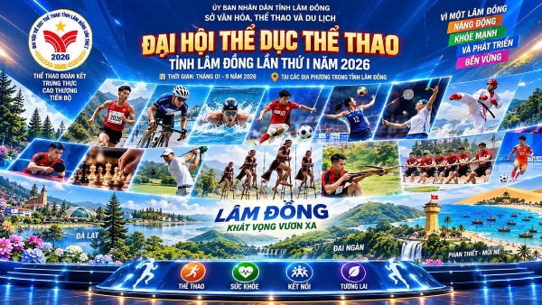Lâm Đồng: Sắp khai mạc Đại hội Thể dục thể thao lần thứ I năm 2026