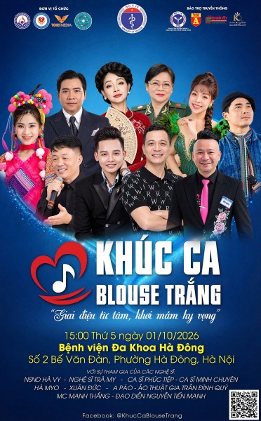 Bệnh viện Đa khoa Hà Đông kỷ niệm 116 năm thành lập với chương trình nghệ thuật và thiện nguyện "Khúc ca Blouse trắng số 3"