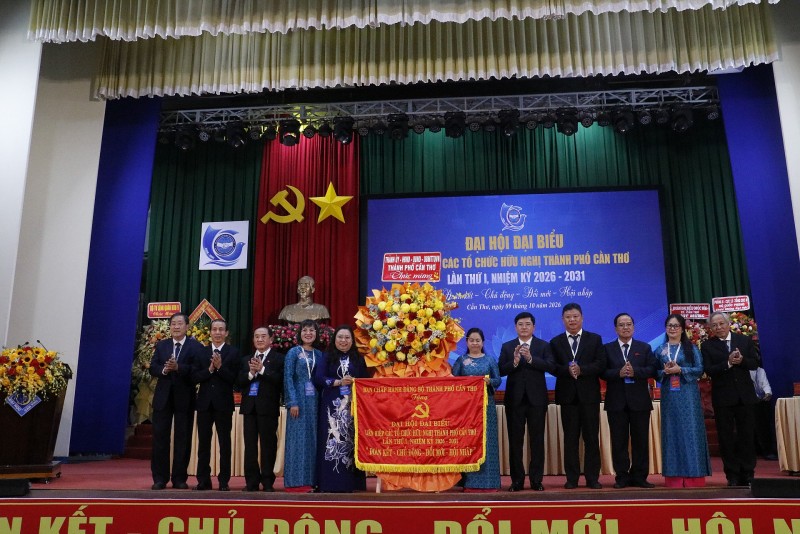 Liên hiệp các tổ chức hữu nghị TP. Cần Thơ: Kiến tạo phát triển, chú trọng chất lượng và hiệu quả Liên hiệp các tổ chức hữu nghị TP. Cần Thơ: Kiến tạo phát triển, chú trọng chất lượng và hiệu quả