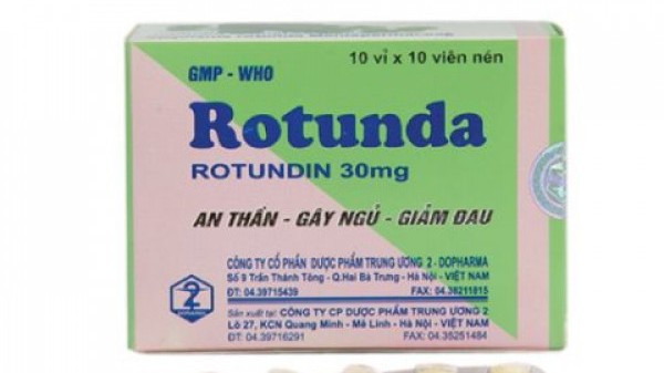 Lô thuốc Rotunda bị "tuýt còi" do kém chất lượng